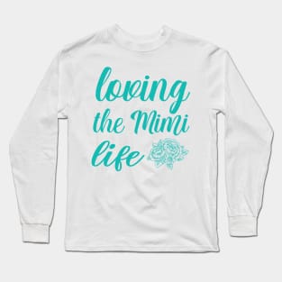 Mimi Loves Me Long Sleeve T-Shirt